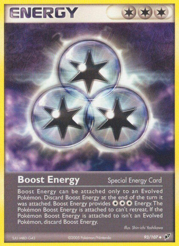 Boost Energy (93/107) [EX: Deoxys]